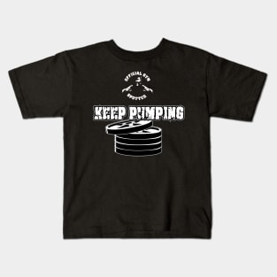 Gym spotter Keep Pumping Kids T-Shirt